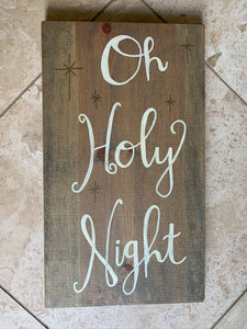 Oh Holy Night sign